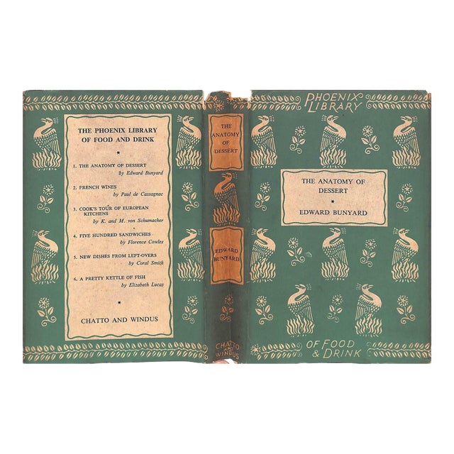 "The Anatomy of Dessert With a Few Notes on Wine" 1933 Bunyard, Edward A. For Sale