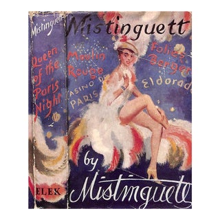 "Mistinguett: Queen of the Paris Night" 1954 Mistinguett For Sale