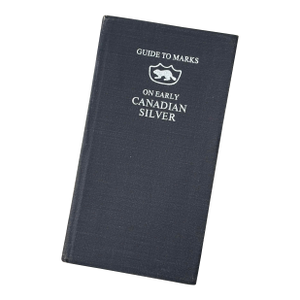 Vintage 1968 "Guide to Marks on Early Canadian Silver" Book