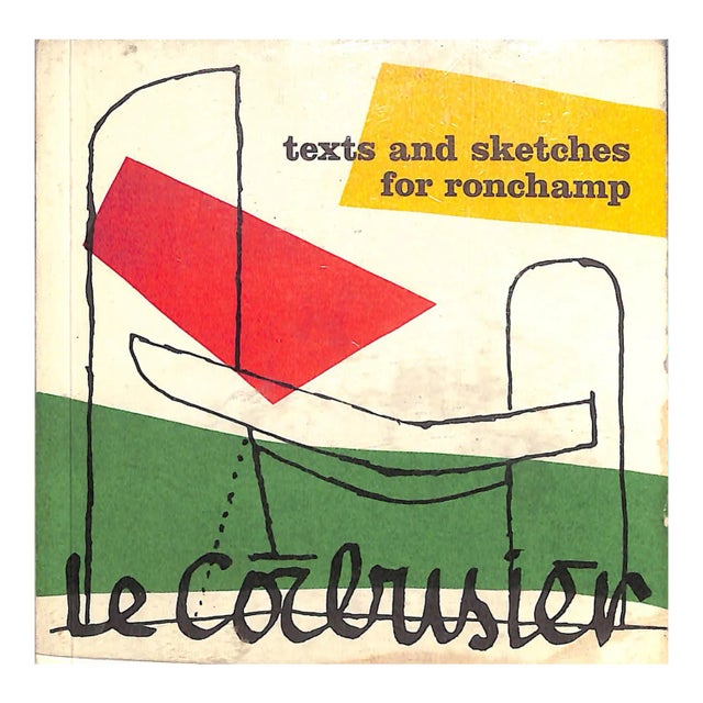 "Le Corbusier Texts and Sketches for Ronchamp" 1982 Jencks, Charles For Sale
