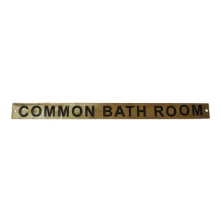 Brass Nautical Sign "Common Bathroom" 12 Inches For Sale