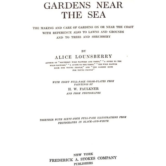 LOUNSBERRY, Alice [274] pp. Frederick A. Stokes Company 1910 1st Edition 9 1/2" x 6 3/4"