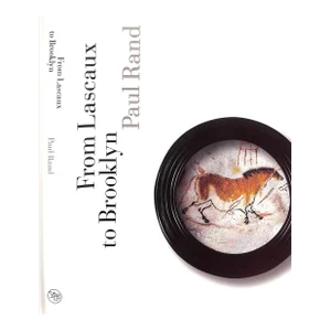 "From Lascaux to Brooklyn" 1996 Rand, Paul
