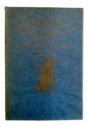 1920s Domestic Architecture of the Early American Republic: Greek Revival