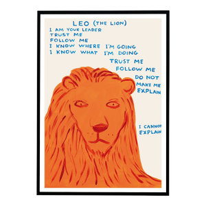 David Shrigley Leo Signs of the Zodiac Lithograph Poster (The Lion), 2021