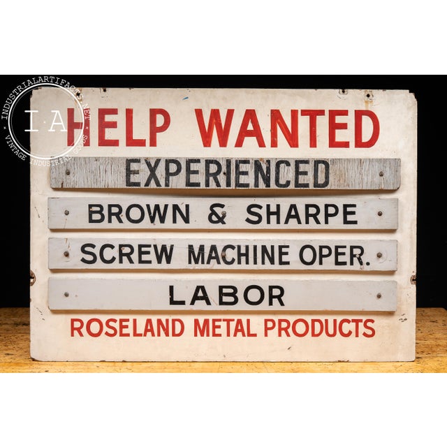 c. 1940s-1950s; Roseland Metal Products - Chicago, IL Double-sided painted wooden employment sign featuring...