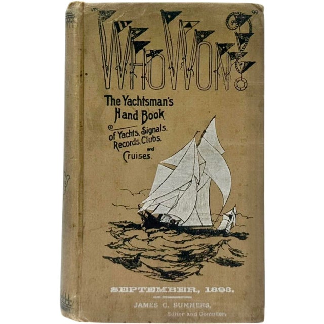 Who Won Yachtsman’s Handbook by James C Summers 1893 Nautical Yacht Clubs For Sale - Image 12 of 12