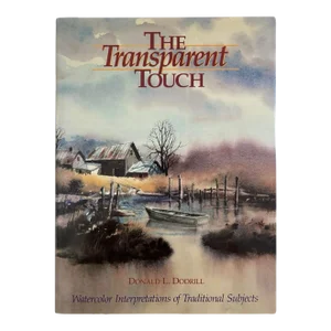 The Transparent Touch, Paintings by Donald L. Dodrill