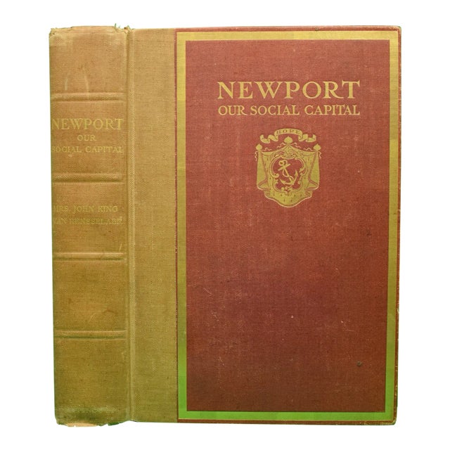 "Newport: Our Social Capital" 1905 Van Rensselaer, Mrs. John King For Sale