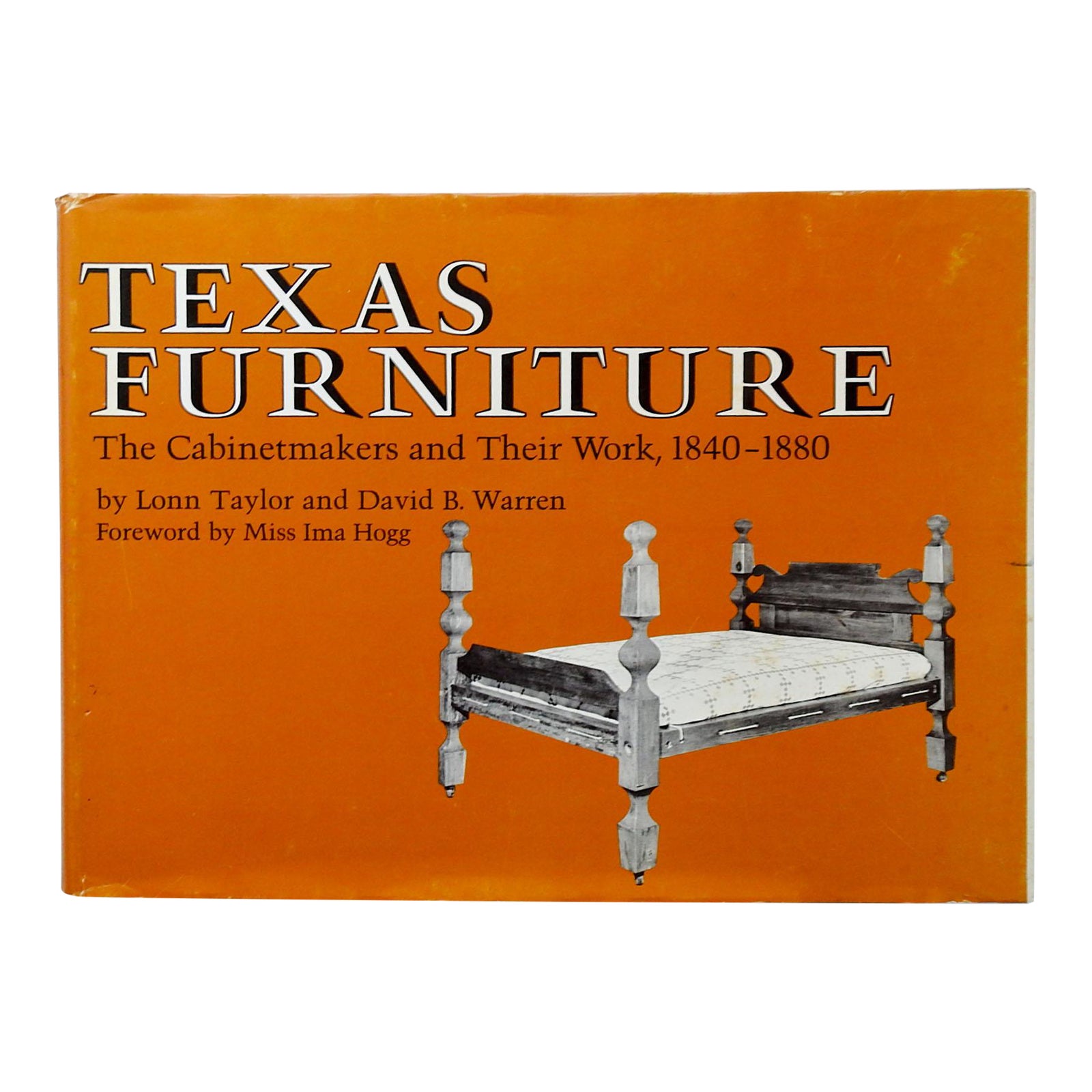 Texas Furniture The and Their Work, 1840 1880 Chairish