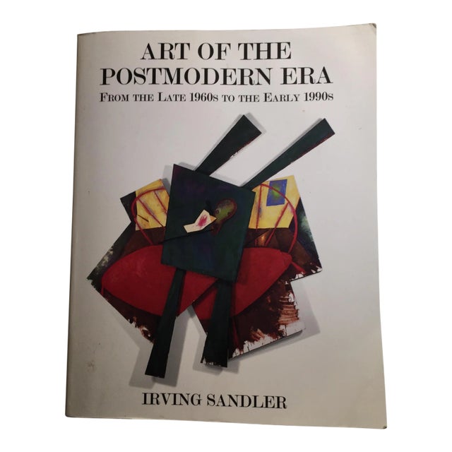1998 Art of the Postmodern Era Irving Sandler For Sale