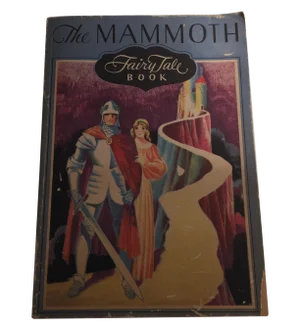 The Mammoth Fairy Tale Book 1929 Whitman Scarce