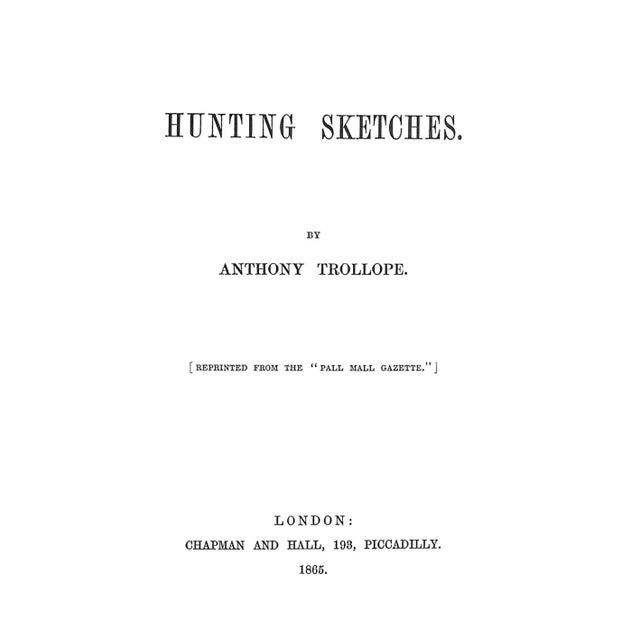 "The Abercrombie & Fitch Library: Hunting Sketches the Pursuit of the Fox" 1967 Trollope, Anthony For Sale - Image 4 of 5