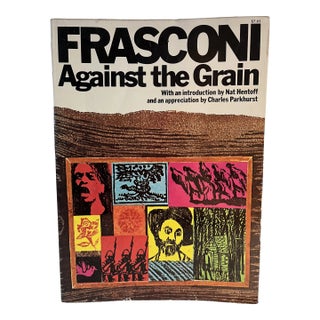 1974 Frasconi Against the Grain Woodcut Book For Sale
