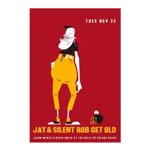 2011 American Show Poster, Jay & Silent Bob Get Old at Belly Up Tavern