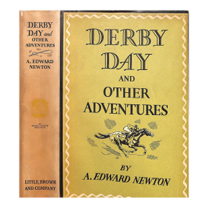 "Derby Day and Other Adventures" 1934 Newton, A. Edward
