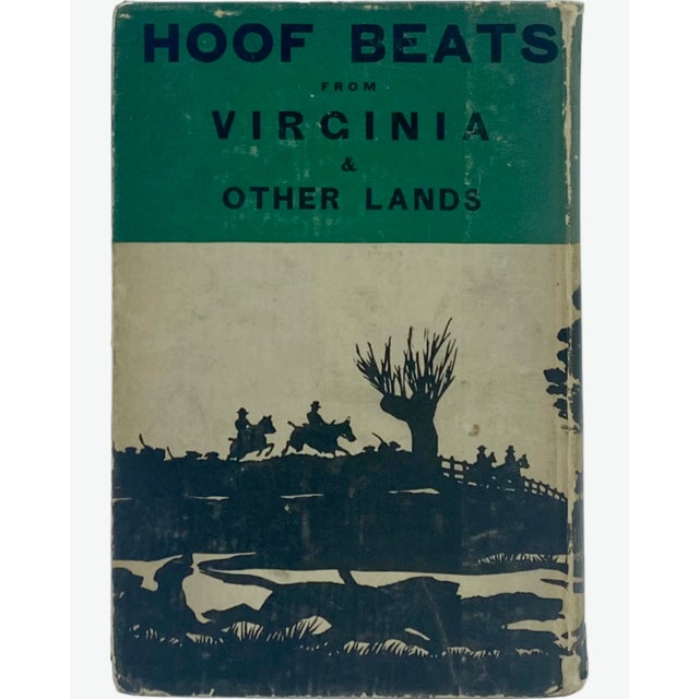 Hoof Beats From Virginia & Other Lands by Philip Hichborn 1912 Equestrian Book For Sale - Image 12 of 12