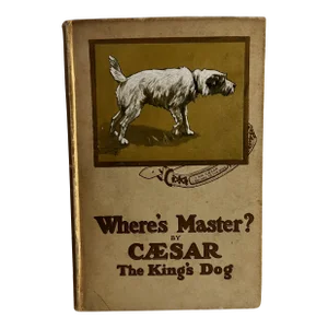 1910 Where's Master? Dog Book