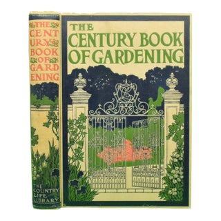 "The Century Book of Gardening" 1910 Cook, e.t. [Edited By] For Sale