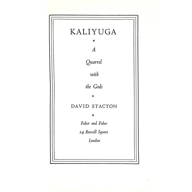 STACTON, David [196] pp. Faber and Faber 1965 7 1/2" x 5 1/8" The story of Siva and Kali retold via Charlie and Denise, an...