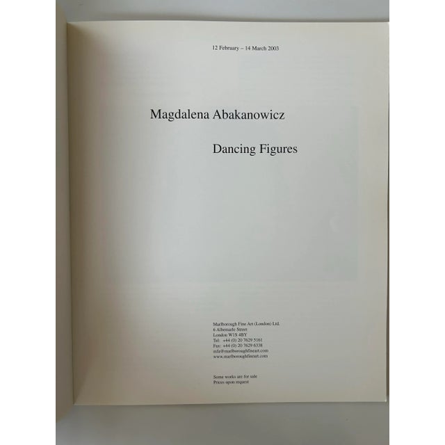 Exhibition Softcover Book-Magdalena Abakanowicz: Dancing Figures, Marlborough Fine Art London 2003 For Sale - Image 10 of 10