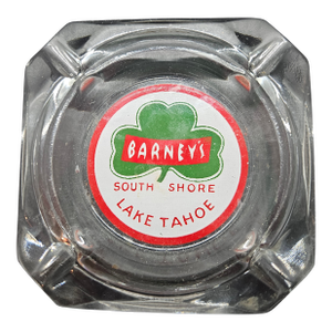 Vintage Barney's South Shore Lake Tahoe Clear Glass Ashtray