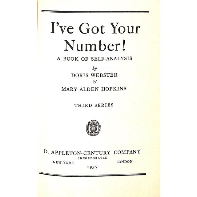 Traditional "I've Got Your Number! A Book of Self-Analysis" 1936 Webster, Doris and Hopkins, Mary Alden For Sale - Image 3 of 6