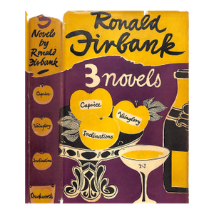 "Three Novels Vainglory Inclinations Caprice" 1950 Firbank, Ronald