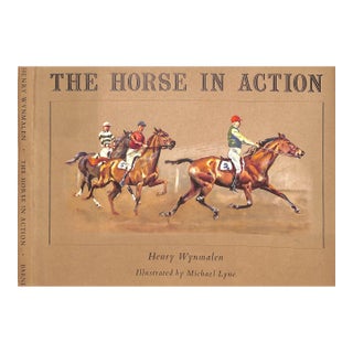 "The Horse in Action" 1954 Wynmalen, Henry For Sale