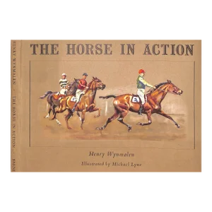 "The Horse in Action" 1954 Wynmalen, Henry