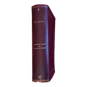 Fine Leather Bindings - John Ruskin "The Seven Lamps of Architecture" 1899