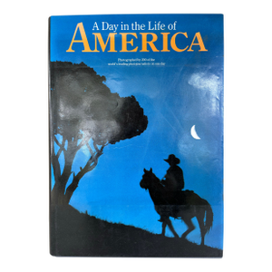 A Day in the Life of America - Photographed in 1986 All in One Day