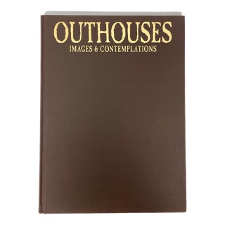 Outhouses Images & Contemplations - Vintage Coffee Table Book For Sale