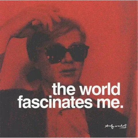 Artist: Andy Warhol Title: The World Fascinates Me Year: 2010 Signed: No Medium: Offset Lithograph Paper Size: 31.5 x...