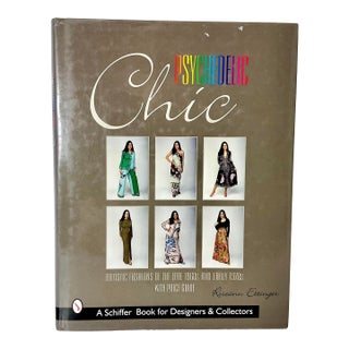 1999 American ‘Psychedelic Chic 1960-1970 Artistic Fashions’ Book by Roseann Ettinger. For Sale