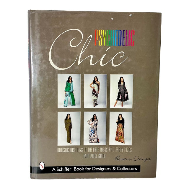 1999 American ‘Psychedelic Chic 1960-1970 Artistic Fashions’ Book by Roseann Ettinger. For Sale