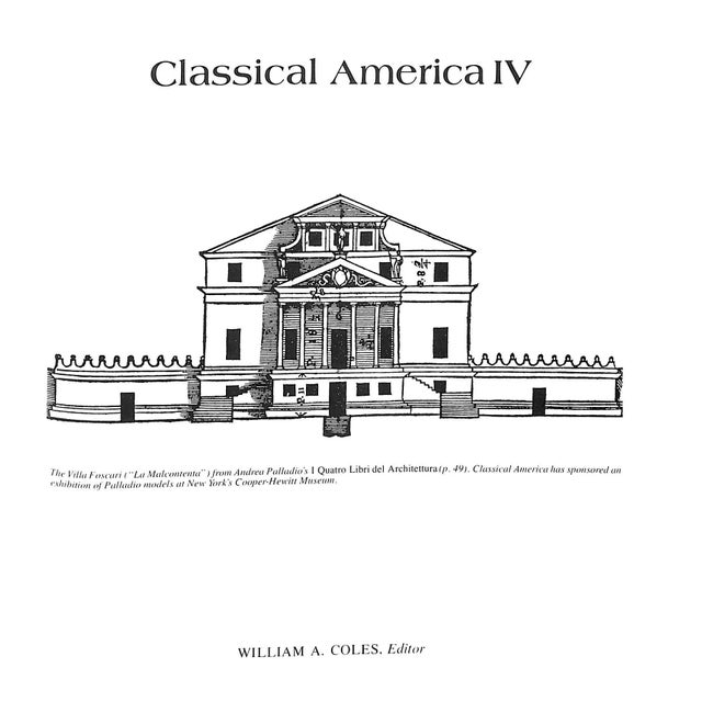 "Classical America IV Architecture" 1977 Coles, William A. [Edited By] For Sale - Image 4 of 12