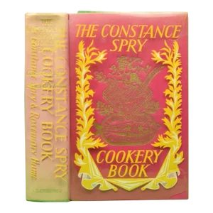 "The Constance Spry Cookery Book" 1957 Spry, Constance and Hume, Rosemary