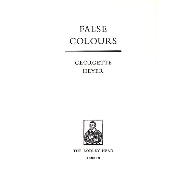 HEYER, Georgette [317] pp. The Bodley Head 1963 8" x 5 1/2" Wrapper design by A.E. Barbosa False Colours is a Regency...