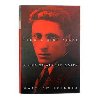 1999 Arshile Gorky, From a High Place, A Life of Arshile Gorky by Mathew Spender For Sale