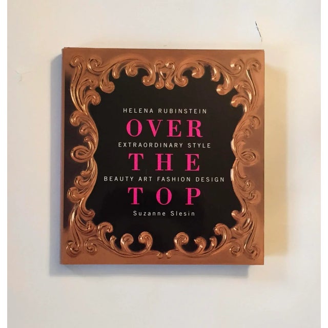 The American School Over the Top, Helena Rubinstein, Extraordinary Style Beauty Art Fashion Design, Suzanne Slesin, 2003, First Edition, Signed For Sale - Image 3 of 3