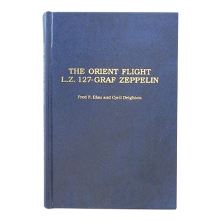 Orient Flight L. Z. 127-Graf Zeppelin Philatelic Book For Sale