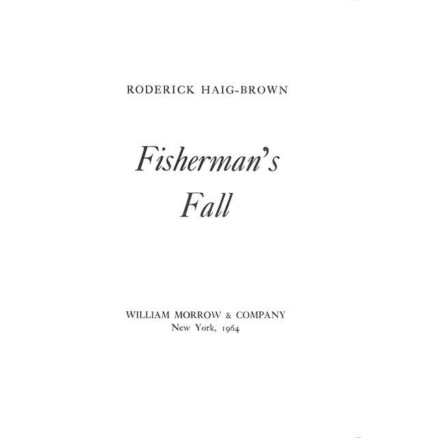 HAIG-BROWN, Roderick [179] pp. William Morrow & Company 1964 8 1/4" x 5 3/4" Originally published in 1964, Fisherman’s...
