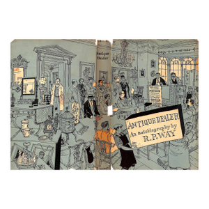 "Antique Dealer an Autobiography" 1956 Way, r.p.