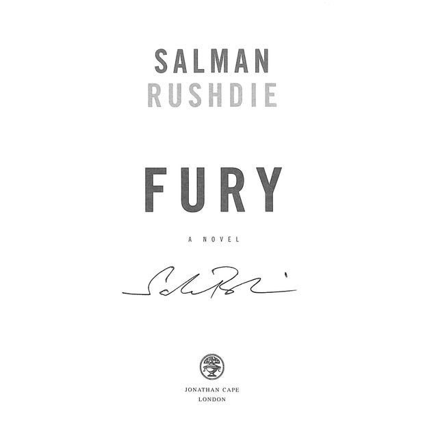 Traditional "Fury: A Novel" 2001 Rushdie, Salman (Signed) For Sale - Image 3 of 5
