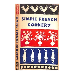 "Simple French Cookery" 1958 Beilenson, Edna