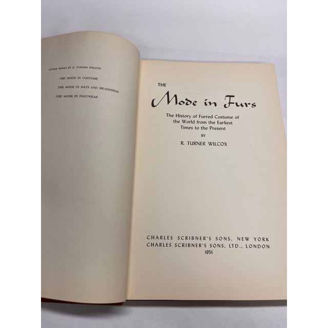 The Mode in Furs: the History of Furred Costume of the World from the Earliest Times to the Present by R. Turner Wilcox....