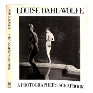 "Louise Dahl-Wolfe: A Photographer's Scrapbook" 1984 McFadden, Frances [Preface By]