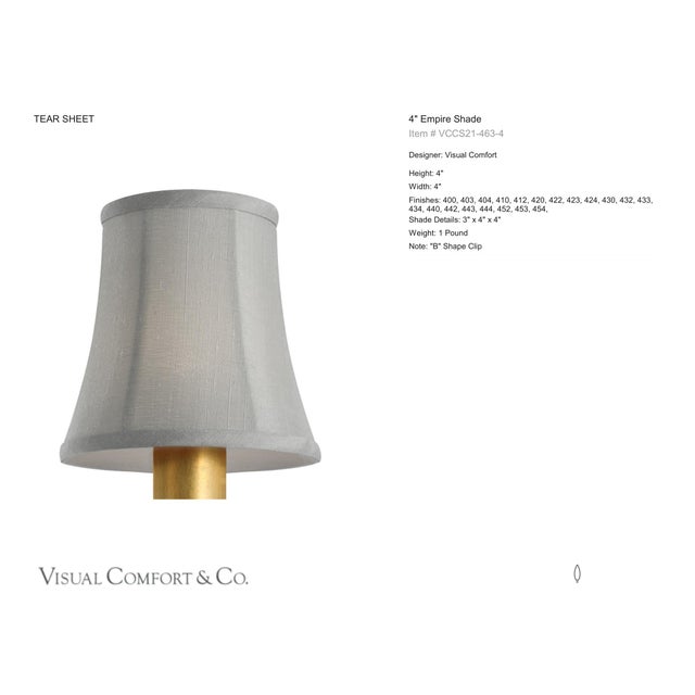 Visual Comfort Signature 4" Mist Silk Bell Empire Shade Designer: Visual Comfort Signature Height: 4" Base: Shade Details:...