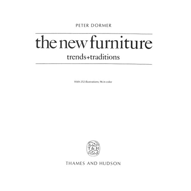DORMER, Peter [208] pp. Thames & Hudson 1987 10 1/4" x 9" Fine/ Fine Brings together a number of international designs,...